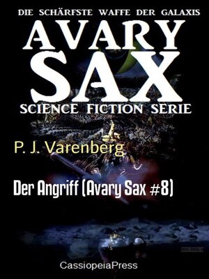 cover image of Der Angriff (Avary Sax #8)